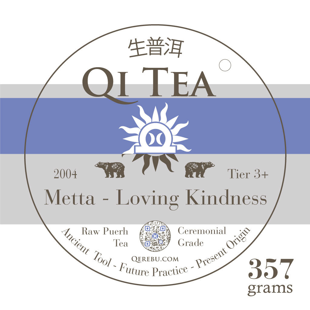 Qi-Tea - Metta - Loving Kindness